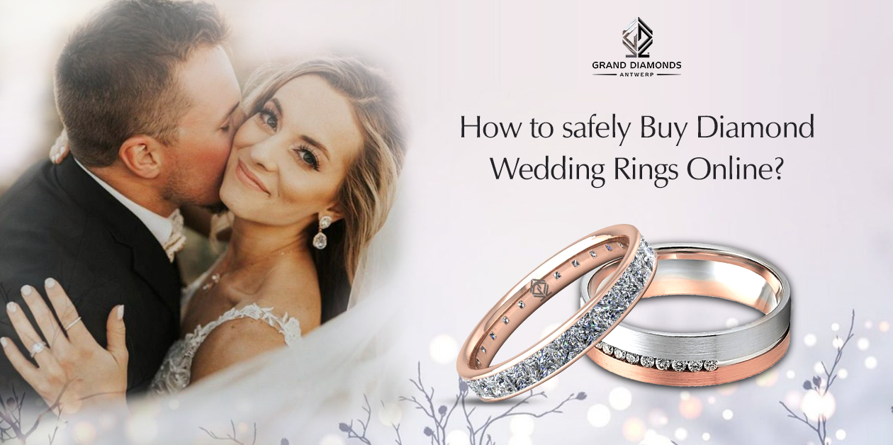 How To Safely Buy Diamond Wedding Rings Online?