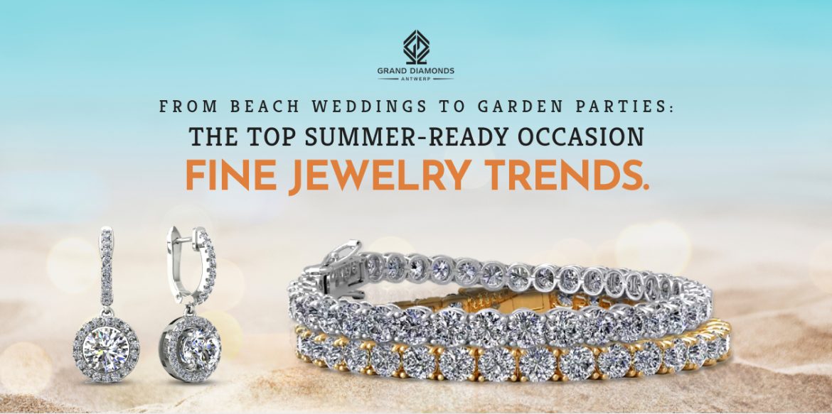 summer ready occasion fine jewelry