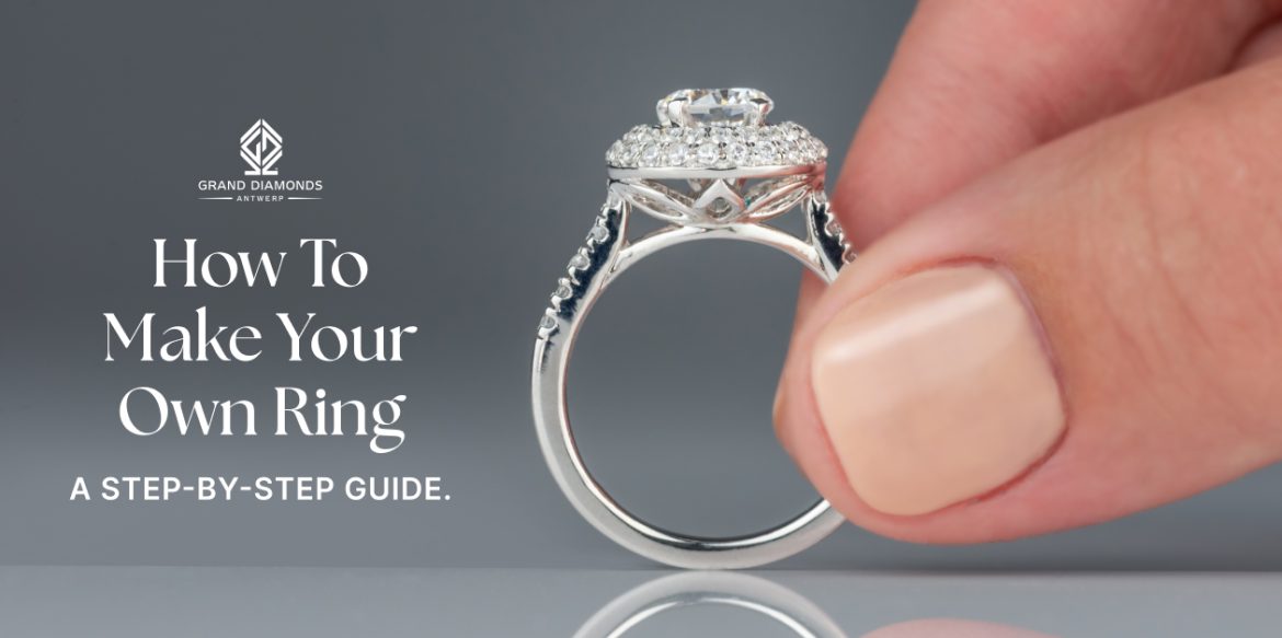 How To Make Your Own Ring A Stepbystep Guide