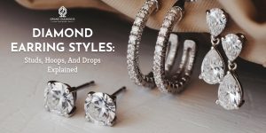 Diamond Earring Styles