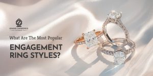  What Are the Most Popular Engagement Ring Styles?