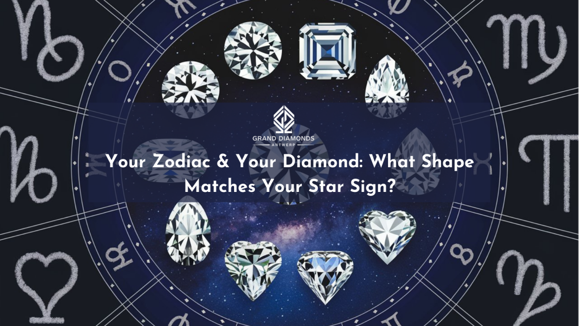 Your Zodiac & Your Diamond What Shape Matches Your Star Sign